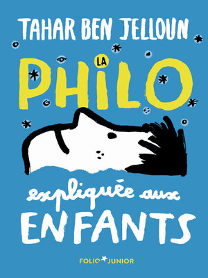 cover image of La philo expliquée aux enfants